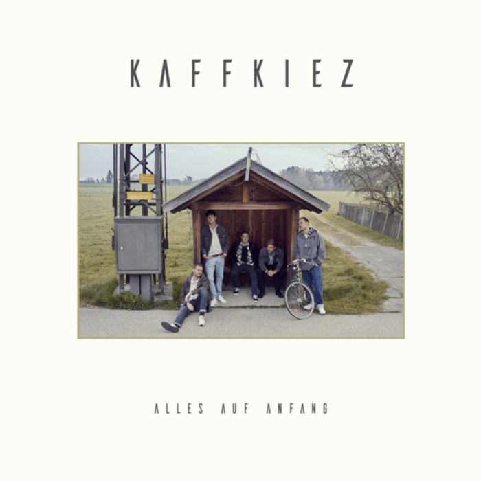 KAFFKIEZ - Alles Auf Anfang (Writing & Production) 